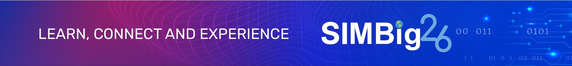 Learn, Connect and Experience - SIMBig 2026
